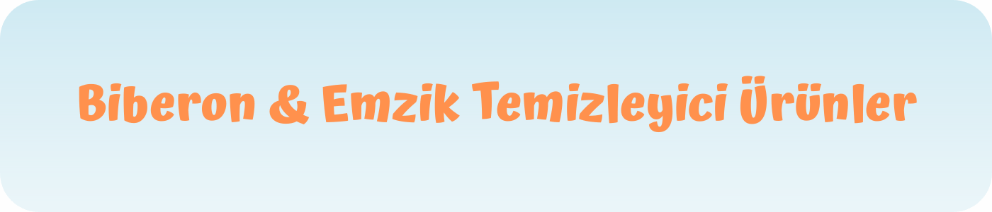 biberon emzik temizleyici ürünler