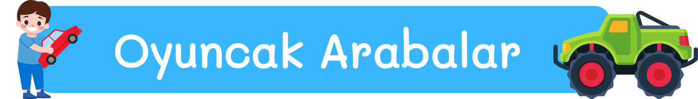 oyuncak arabalar