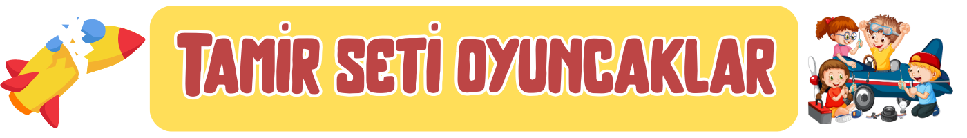 Tamir seti oyuncaklar