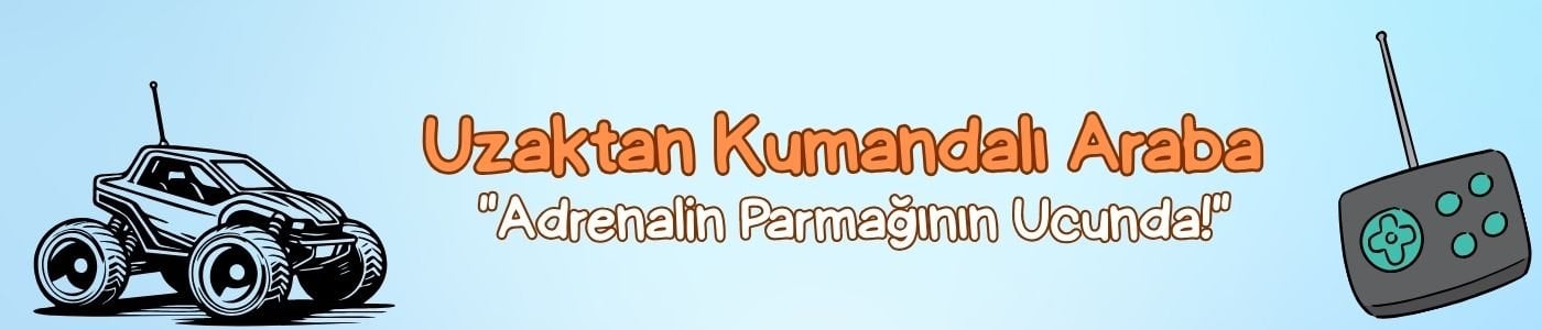 uzaktan kumandalı araba banner