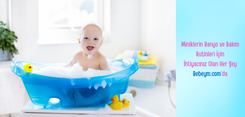 Bebek Banyo Ve Bakım